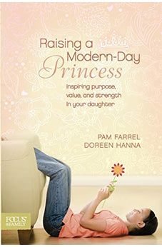 Raising a Modern-Day Princess 9781589975743