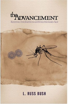 The Advancement: Keeping the Faith in an Evolutionary Age 9780805430349