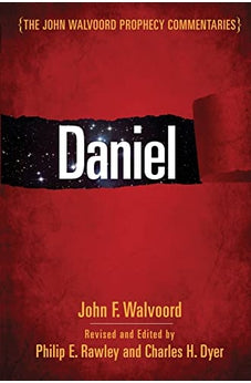 Daniel (The John Walvoord Prophecy Commentaries) 9780802417442