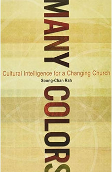 Many Colors: Cultural Intelligence for a Changing Church