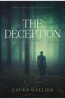 The Deception (The Delusion Series Book 2)