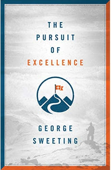 The Pursuit Of Excellence 9780802419477