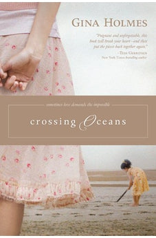 Crossing Oceans 9781414333052