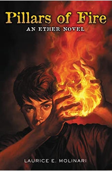Pillars of Fire (Ether Book 2)