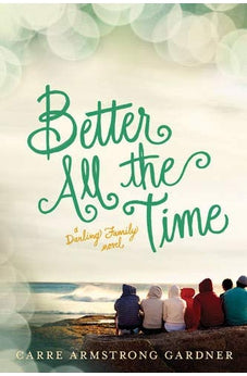 Better All the Time (The Darlings Book 2)