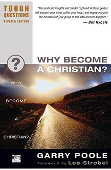Why Become a Christian? 9780310245087