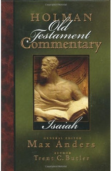 Holman Old Testament Commentary - Isaiah