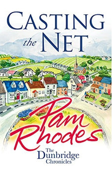 Casting the Net (Dunbridge Chronicles Book 2) 9781782640622
