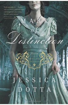 Mark of Distinction (Price of Privilege Book 2)