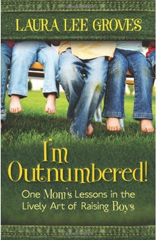 I'm Outnumbered: One Mom's Lessons in the Lively Art of Raising Boys