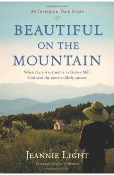 Beautiful on the Mountain: An Inspiring True Story 9781414387130