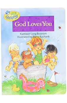 God Loves You (Little Blessings) 9780842353700