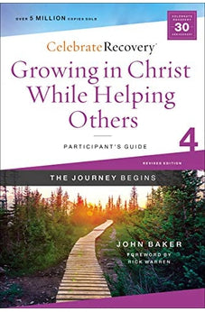 Growing in Christ While Helping Others Participant's Guide 4