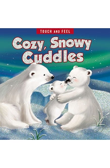 Cozy, Snowy Cuddles Touch and Feel