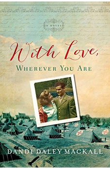 With Love, Wherever You Are 9781496421227