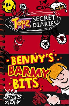 Benny's Barmy Bits - Topz Secret Diaries