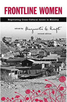 Frontline Women: Negotiating Cross-Cultural Issues in Ministry