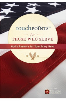 TouchPoints for Those Who Serve 9781414371085