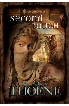 Second Touch (A.D. Chronicles Book 2) 9780842375092