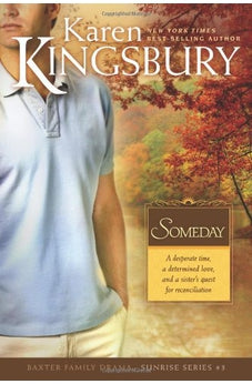 Someday (Sunrise Series Book 3)