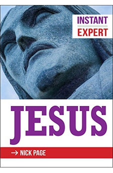 Jesus (Instant Expert) 9780745956411