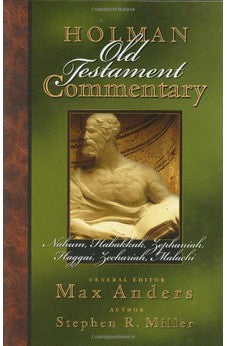 Holman Old Testament Commenatry - Nahum-Malachi