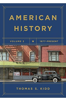 American History, Volume 2: 1877 - Present 9781433644436