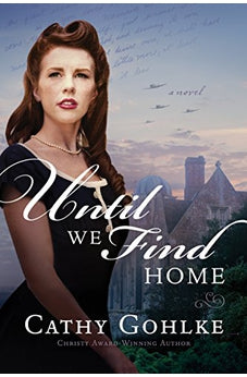 Until We Find Home 9781496410962