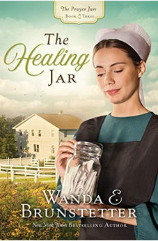 The Healing Jar (The Prayer Jars Book 3)