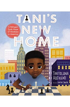 Tani's New Home: A Refugee Finds Hope and Kindness in America 9781400218288