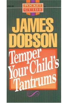Temper Your Child's Tantrums (Pocket Guides)