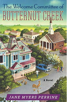 The Welcome Committee of Butternut Creek (Butternut Creek Book 1)