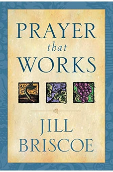 Prayer That Works 9780842319195