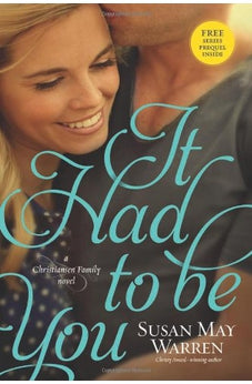 It Had to Be You (Christiansen Family Book 2)