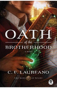 Oath of the Brotherhood (The Song of Seare Book 1)