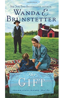 The Gift (Volume 2) (The Prairie State Friends)