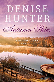 Autumn Skies (A Bluebell Inn Romance) 9780785222804