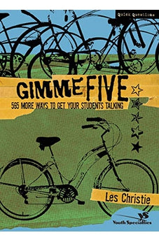 Gimme Five: 565 More Ways to Get Your Students Talking 9780310273158