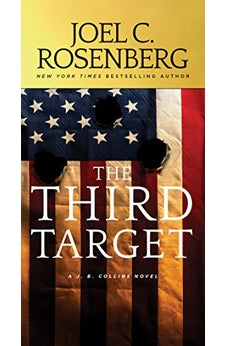 The Third Target (J. B. Collins Book 1) 9781496423276