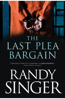 The Last Plea Bargain 9781414333212