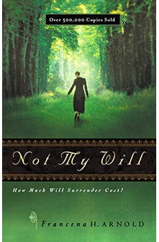 Not My Will
