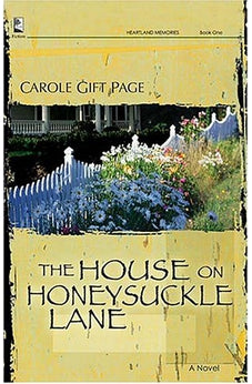 The House on Honeysuckle Lane (Heartland Memories Series, Book 1)