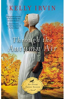 Through the Autumn Air (An Every Amish Season Novel)