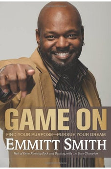 Game On: Find Your Purpose--Pursue Your Dream 9781414349817