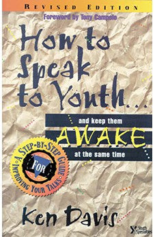 How to Speak to Youth . . . and Keep Them Awake at the Same Time