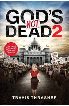 God's Not Dead 2 9781496413611