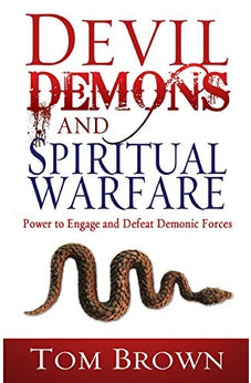 Devil Demons And Spiritual Warfare 9781603740722