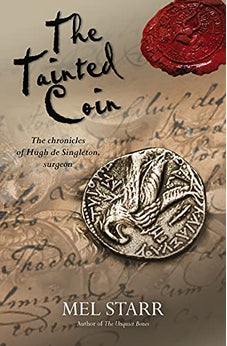 The Tainted Coin (Hugh de Singleton's Chronicles Book 5) 9781782640813