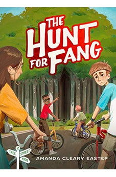 The Hunt for Fang: Tree Street Kids (Book 2)