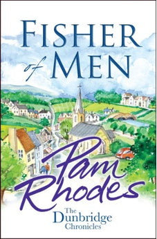 Fisher of Men (Dunbridge Chronicles Book 1)